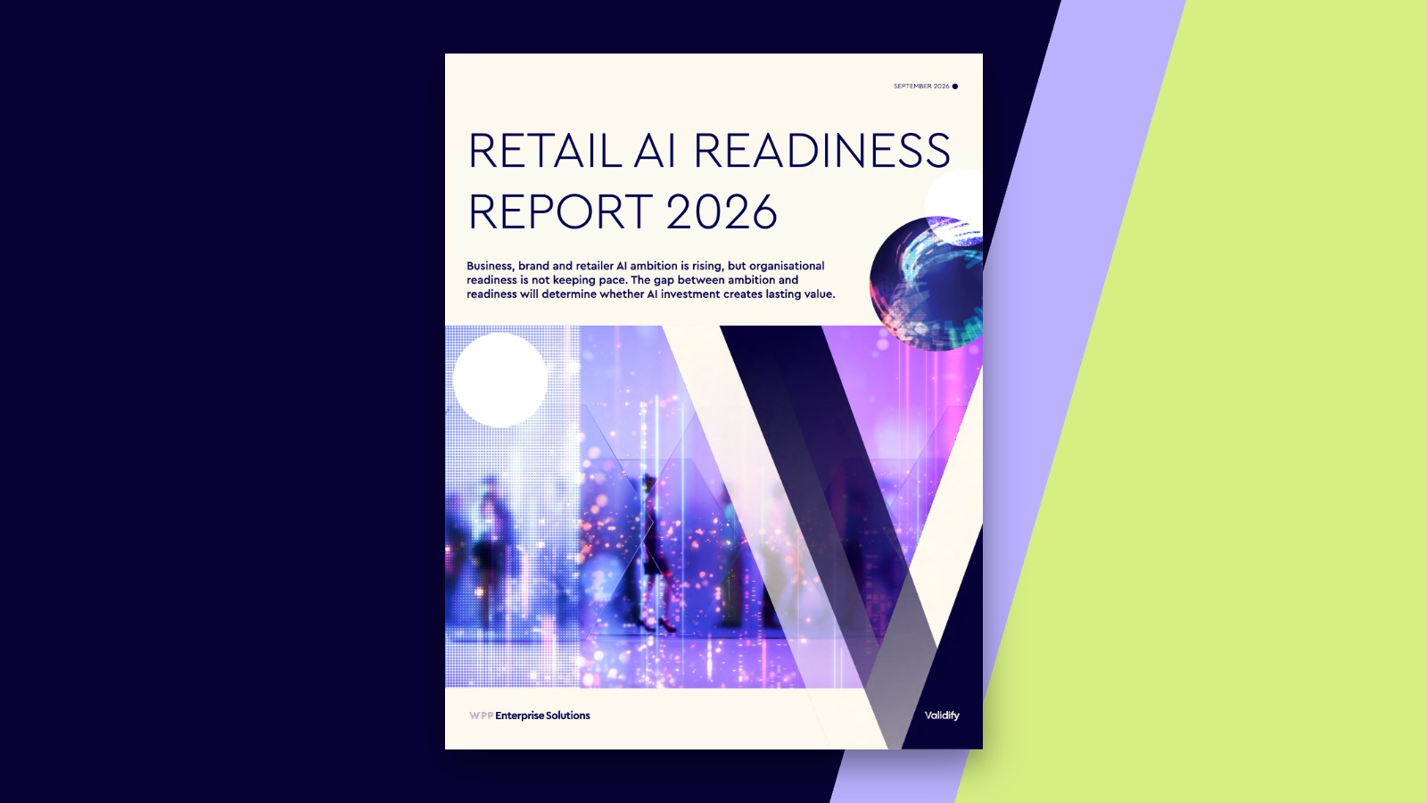 Cover of the Retail AI Readiness Report 2026 by Validify and WPP Enterprise Solutions